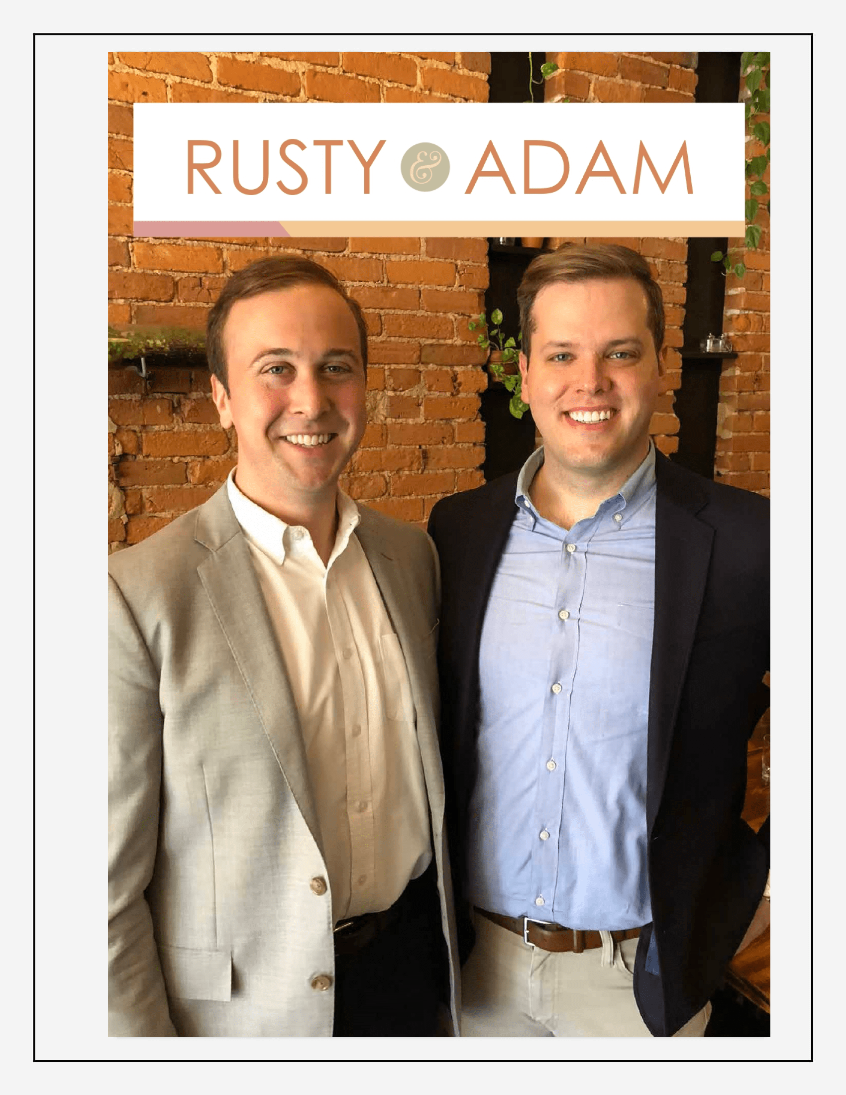 Rusty and Adam